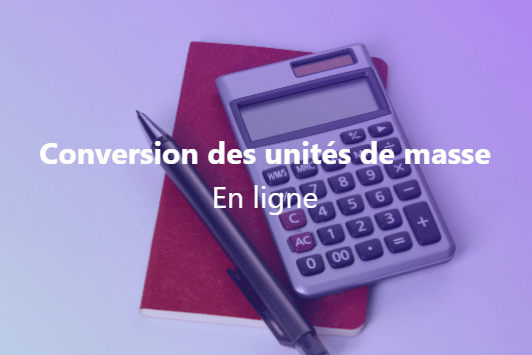 Conversion des unités de masse