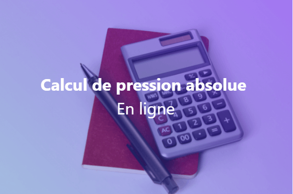 Calcul de la pression absolue en ligne