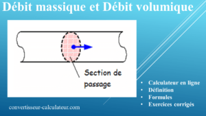 Calcul débit massique et débit volumique en ligne