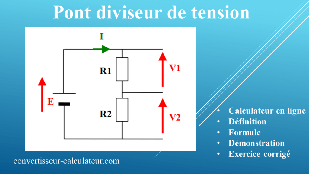 Pont diviseur de tension calcul et exercices corrigés