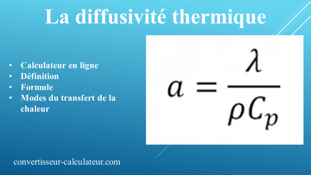 Calcul diffusivité thermique d'un matériau en ligne