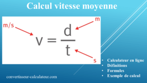 Calcul vitesse moyenne : Calcul en ligne, Définition et exemple de calcul