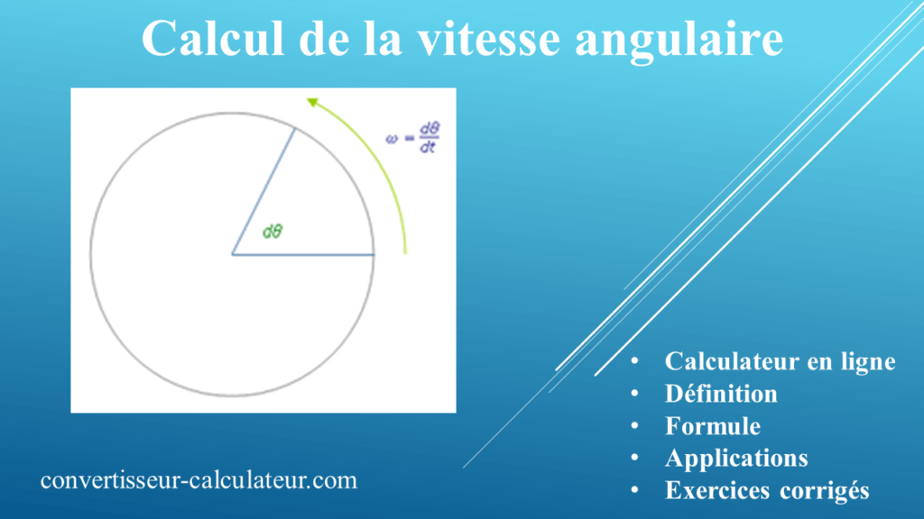 Calcul Vitesse Angulaire : formule et exercices